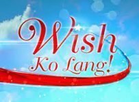 Wish Ko Lang March 15 2025